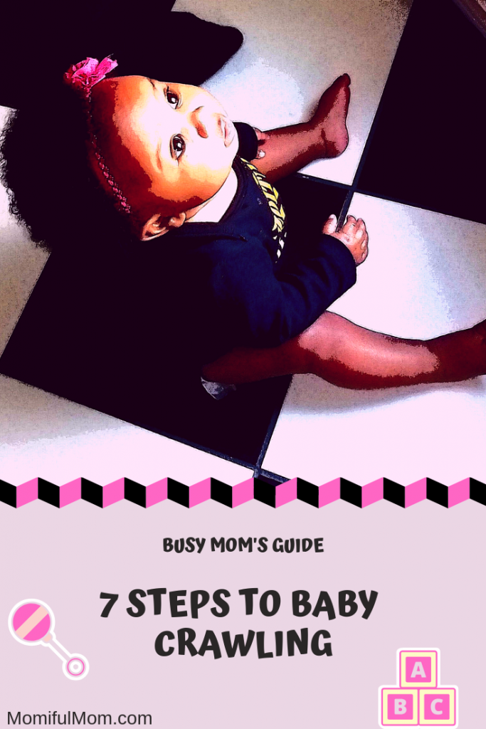 Busy Mom's Guide: Tips To Help Baby Start Crawling