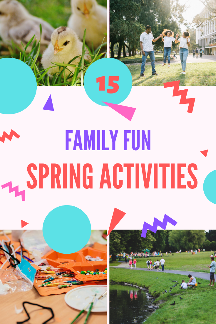 15 Spring Activities For The Family: Busy Mom's Guide - MomifulMom