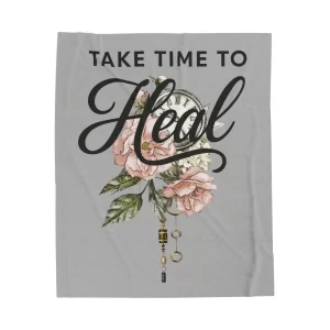 Take Time to Heal Velveteen Plush Blanket - Cozy Floral Throw for Self-Care and Comfort