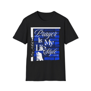 Prayer Is My Life Style T-Shirt — Christian Faith Graphic Tee